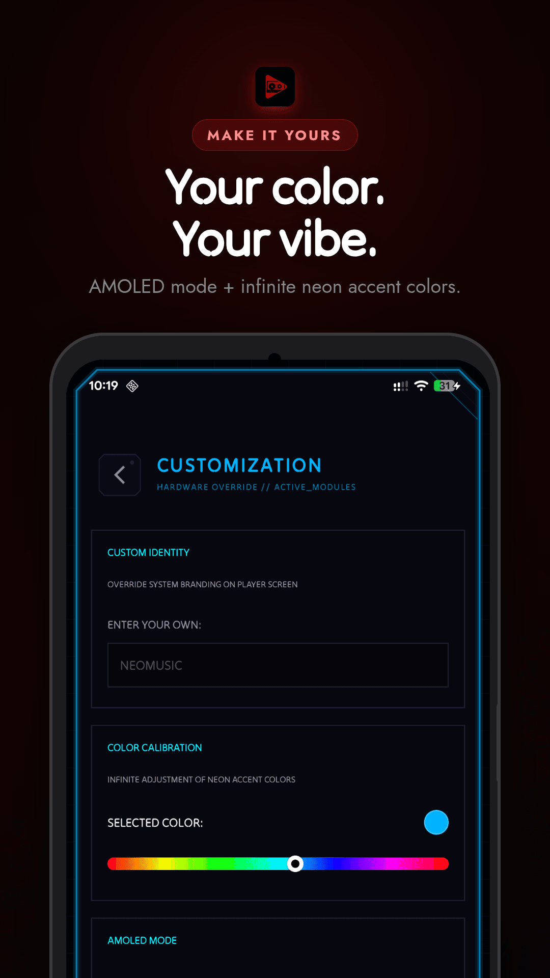 Customization